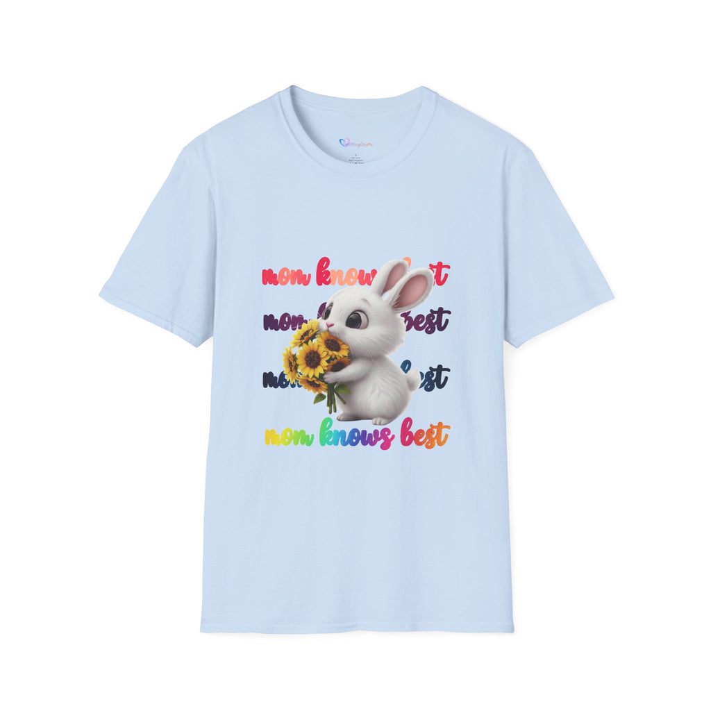 Mom Knows Best T-Shirt — Funny Mother's Day Graphic Tee