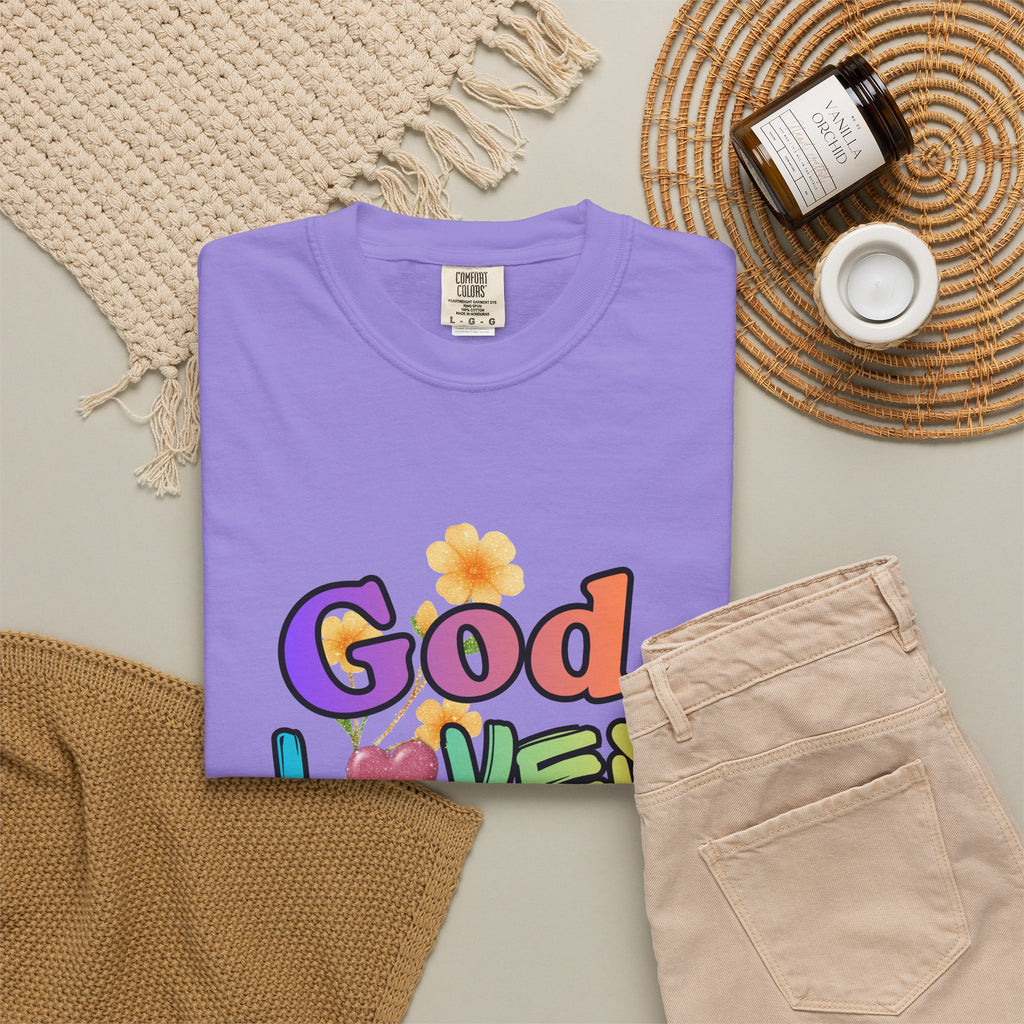 God Loves You T-Shirt — Inspirational Christian Tee