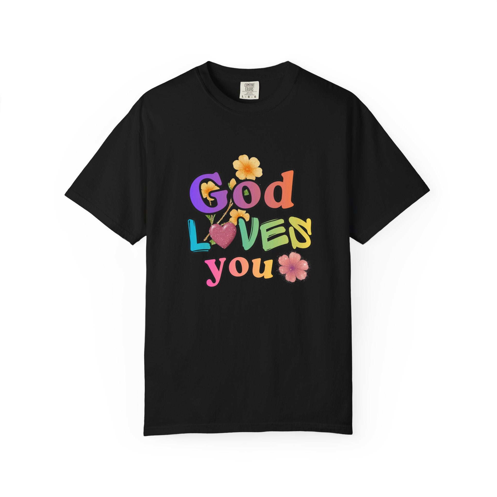 God Loves You T-Shirt — Inspirational Christian Tee