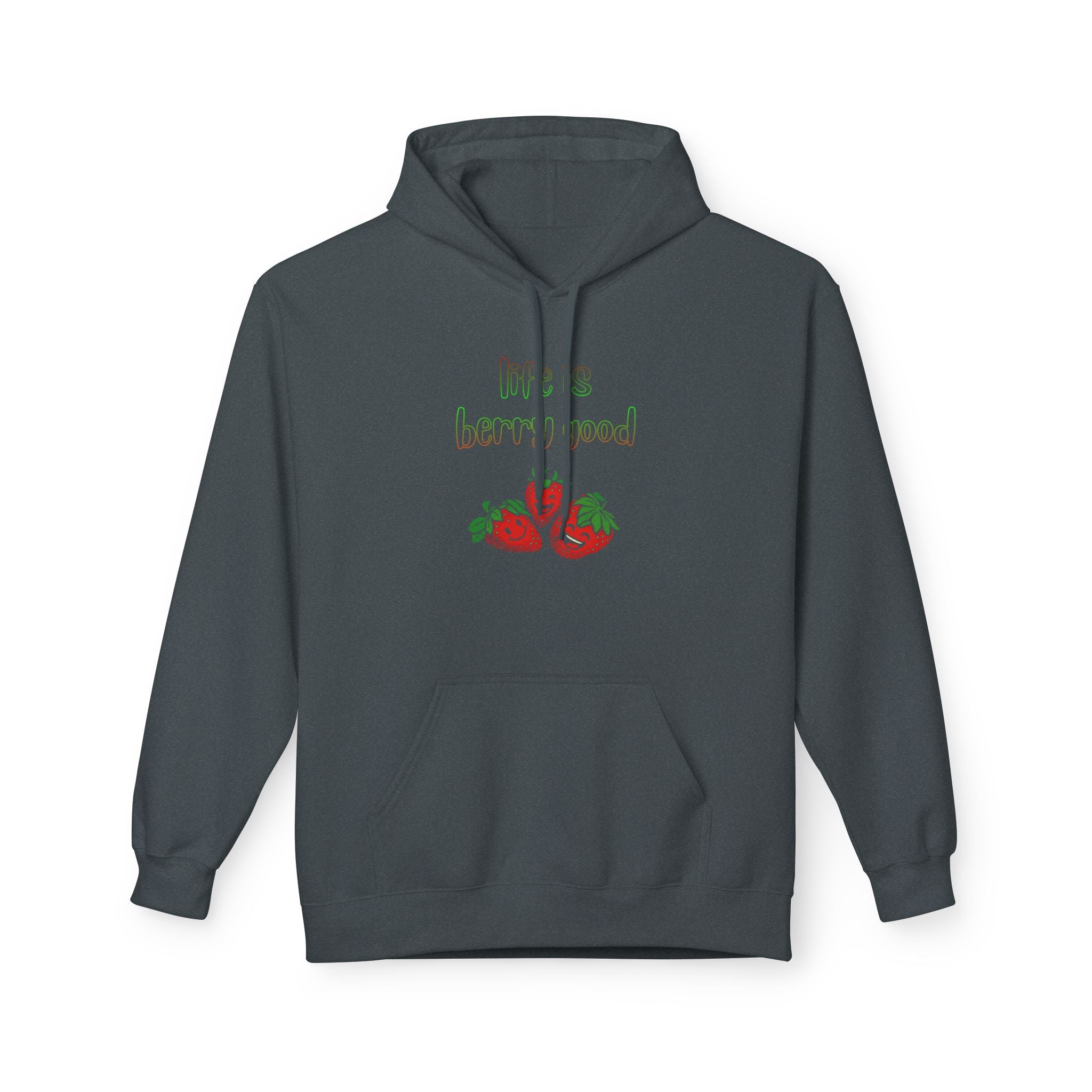 Life Is Berry Good Hoodie — Cute Fruit Graphic Fleece Hoodie