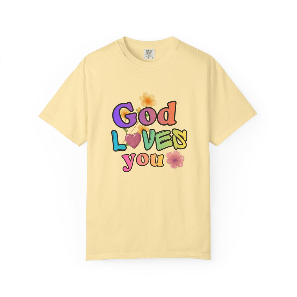 God Loves You T-Shirt — Inspirational Christian Tee