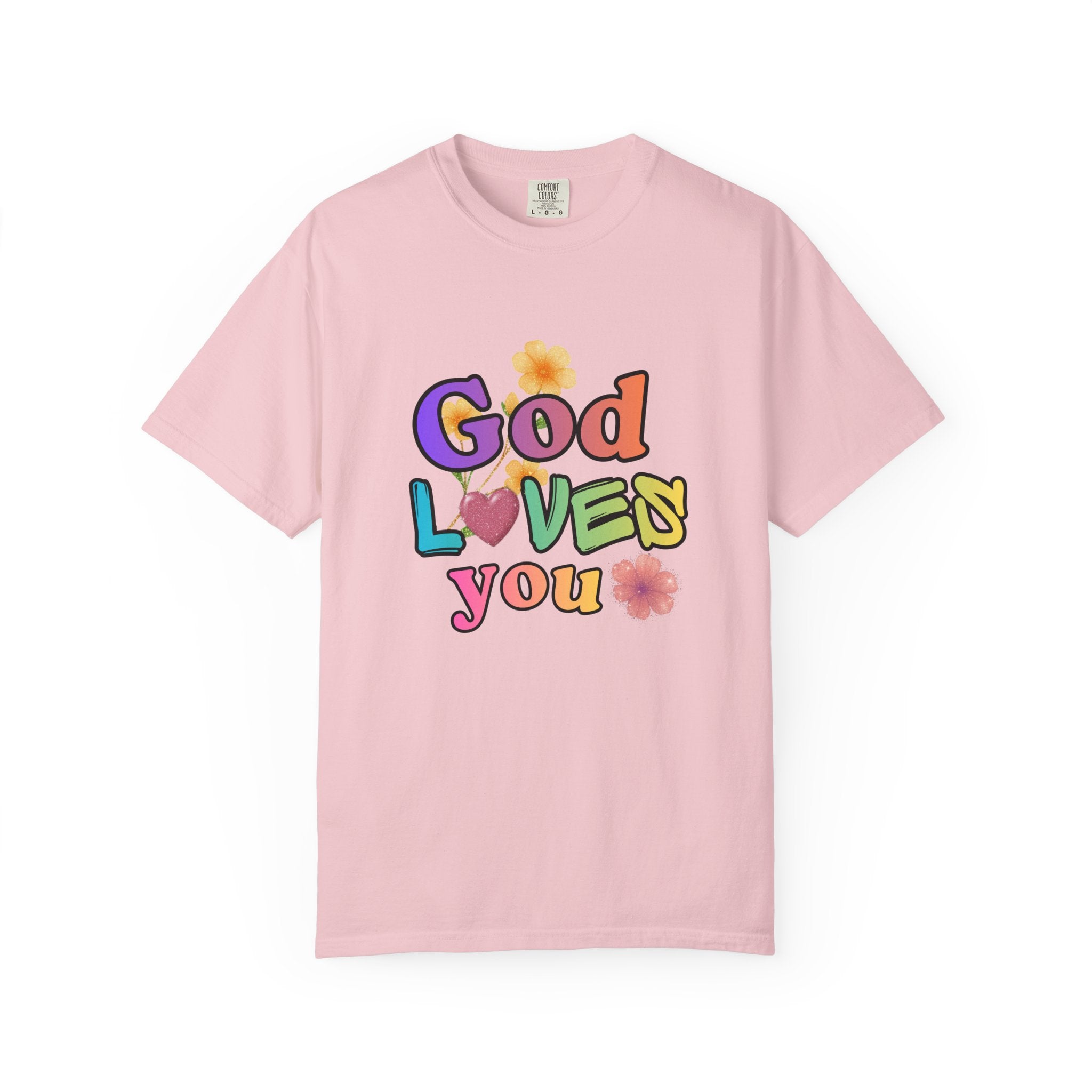God Loves You T-Shirt — Inspirational Christian Tee
