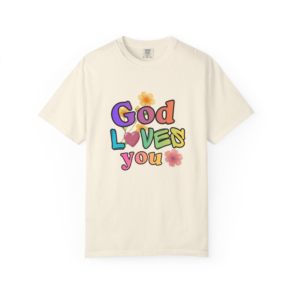 God Loves You T-Shirt — Inspirational Christian Tee