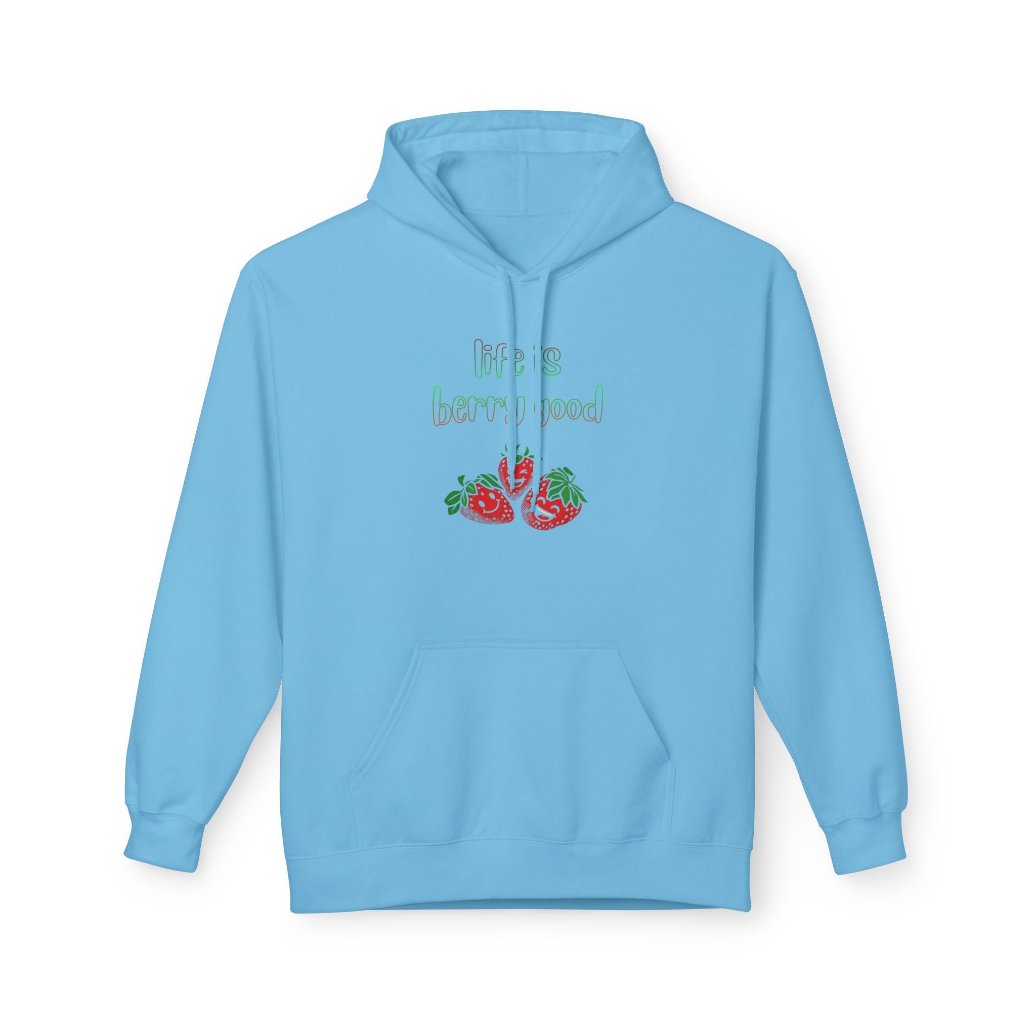 Life Is Berry Good Hoodie — Cute Fruit Graphic Fleece Hoodie