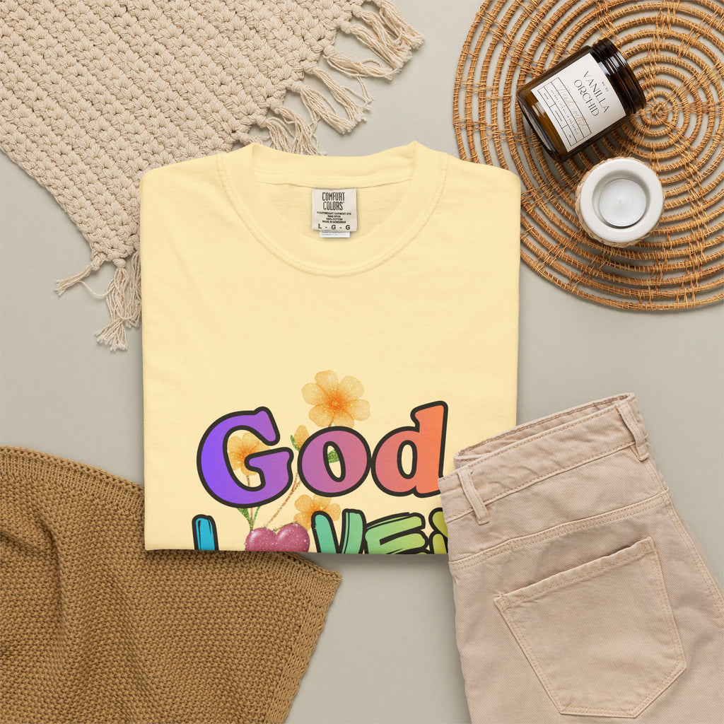 God Loves You T-Shirt — Inspirational Christian Tee