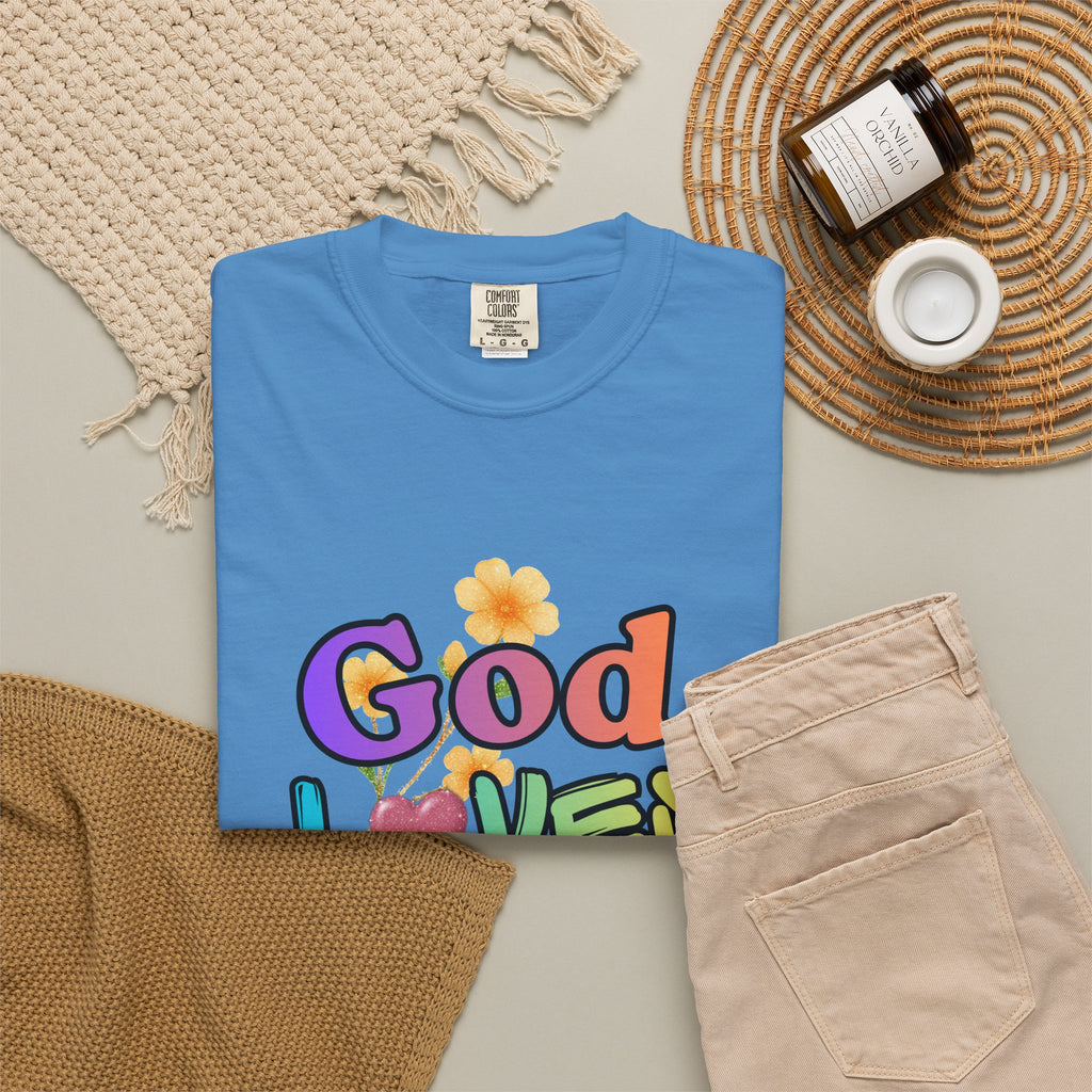 God Loves You T-Shirt — Inspirational Christian Tee