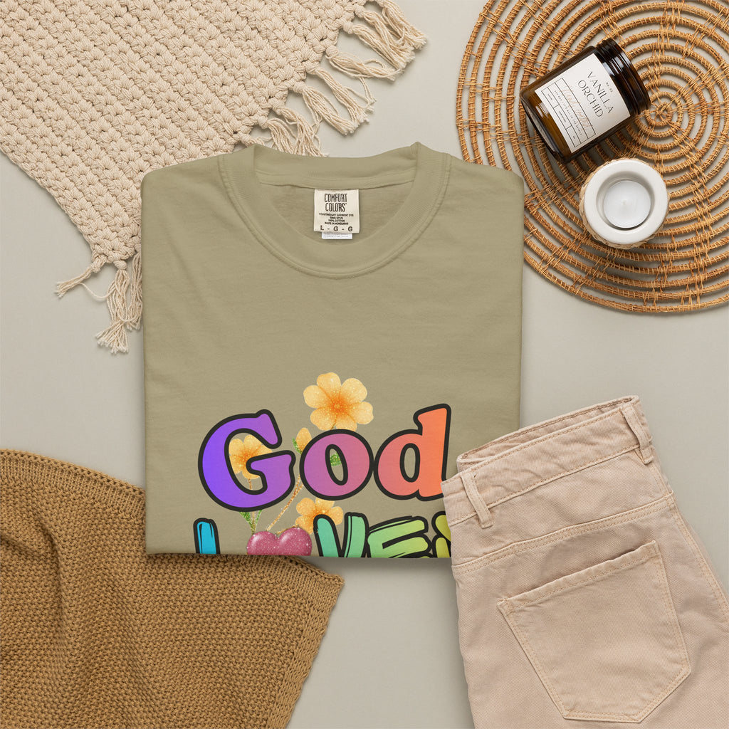 God Loves You T-Shirt — Inspirational Christian Tee