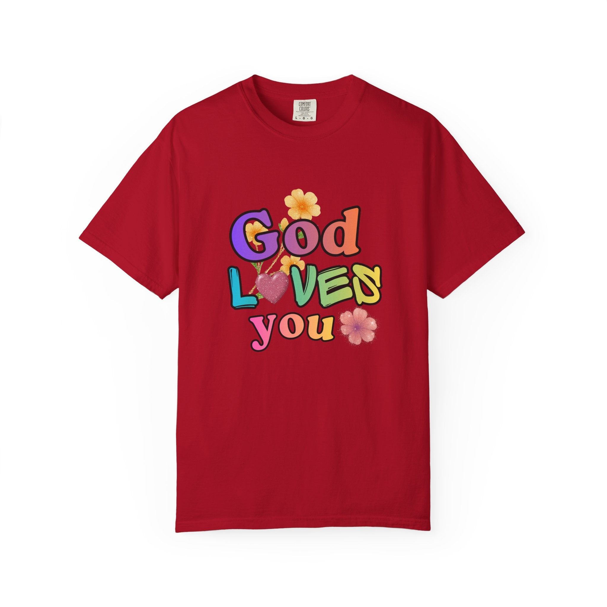 God Loves You T-Shirt — Inspirational Christian Tee
